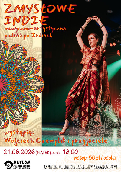 Plakat wydarzenia:  Zmysłowe Indie - muzyczno-artystyczna podróż po Indiach 