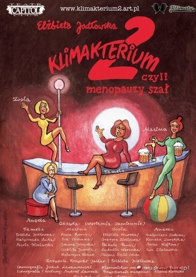 Plakat wydarzenia:  Klimakterium 2 czyli Menopauzy Szał